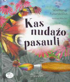 Kas nudažo pasaulį