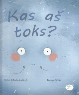 Kas aš toks?